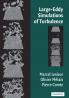 Large-Eddy Simulations of Turbulence