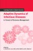 Adaptive Dynamics of Infectious Diseases