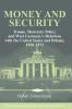 Money and Security