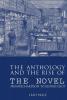 The Anthology and the Rise of the Novel
