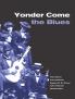 Yonder Come the Blues