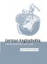 German Anglophobia and the Great War             1914-1918