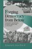 Forging Democracy from Below