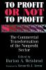 To Profit or Not to Profit