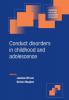 Conduct Disorders in Childhood and Adolescence