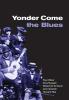 Yonder Come the Blues