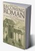 Becoming Roman