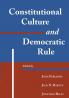Constitutional Culture and Democratic Rule