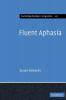 Fluent Aphasia