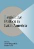 Legislative Politics in Latin America
