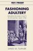Fashioning Adultery