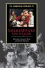 The Cambridge Companion to Shakespeare on Stage