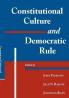 Constitutional Culture and Democratic Rule