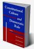 Constitutional Culture and Democratic Rule