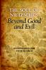 The Soul of Nietzsche's Beyond Good and Evil