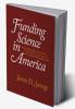 Funding Science in America