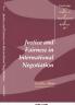Justice in Fairness International Negotiation