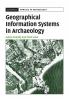 Geographical Information Systems in Archaeology