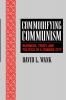 Commodifying Communism