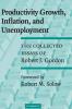 Productivity Growth Inflation and             Unemployment