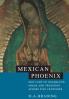 Mexican Phoenix