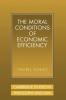 The Moral Conditions of Economic Efficiency