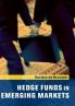 Hedge Funds in Emerging Markets