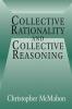 Collective Rationality and Collective Reasoning