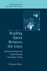 Reading Opera between the Lines