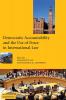 Democratic Accountability and the Use of Force in International Law