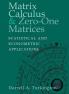 Matrix Calculus and Zero-One Matrices