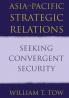 Asia-Pacific Strategic Relations