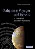 Babylon to Voyager and Beyond