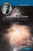 Agnes Mary Clerke and the Rise of Astrophysics
