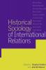 Historical Sociology of International Relations