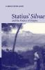 Statius' Silvae and the Poetics of Empire