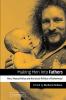 Making Men into Fathers