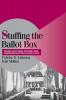 Stuffing the Ballot Box
