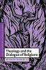 Theology and the Dialogue of Religions