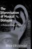 The Improvisation of Musical Dialogue