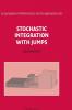 Stochastic Integration with Jumps