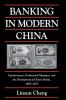 Banking in Modern China