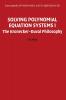 Solving Polynomial Equation Systems I