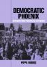 Democratic Phoenix