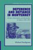 Deference and Defiance in Monterrey