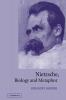 Nietzsche Biology and Metaphor