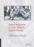 Staged Properties in Early Modern English             Drama