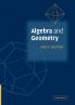 Algebra and Geometry