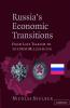 Russia's Economic Transitions