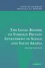 The Legal Regime of Foreign Private Investment in Sudan and Saudi Arabia